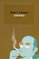 HUNTER S. THOMPSON: Screwjack