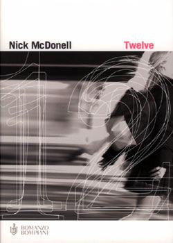 Nick Mcdonnel: Twelve