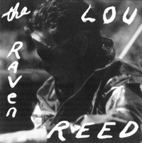 Lou Reed: The Raven