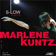 MARLENE KUNTZ_S-LOW