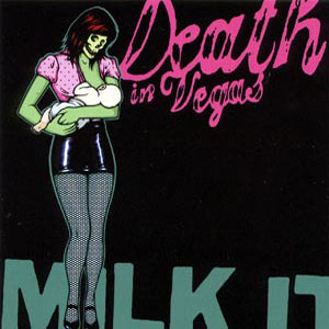 DEATH IN VEGAS: Milk it 