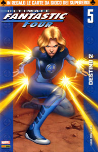 ULTIMATE FANTASTIC FOUR # 5: DESTINO 2