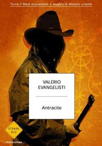 VALERIO EVANGELISTI: Antracite