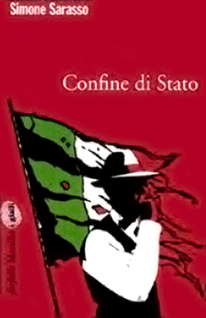 Simone Sarasso: Confine di Stato