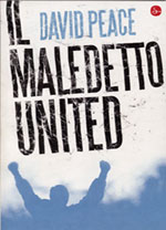 David Peace: Il Maledetto United
