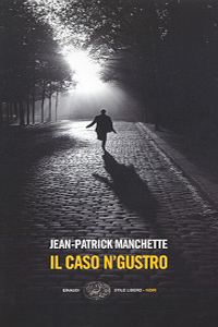 JEAN-PATRICK MANCHETTE: Il caso N'Gustro