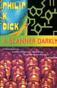 A scanner darkly di Philip K. Dick