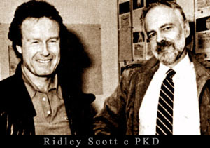 Ridley Scott e Philip K. Dick