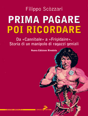 FILIPPO SCZZARI: Prima pagare poi ricordare