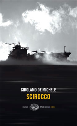 Scirocco di Girolamo De Michele