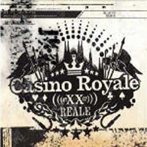 CASINO ROYALE:REALE