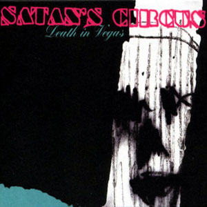 DEATH IN VEGAS: Satans circus 