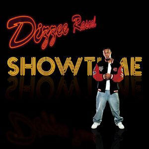 DIZZEE RASCAL: Showtime