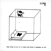 LIARS: They threw us all in a trench and stuck a monument on top