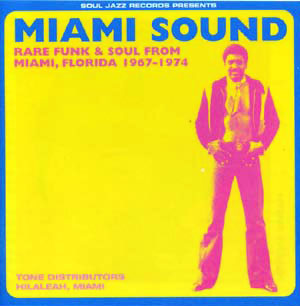 Miami sound (Soul Jazz)