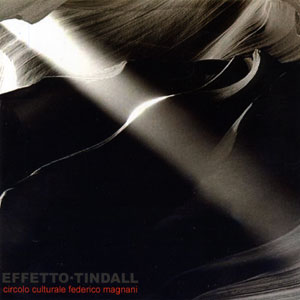CCFM: Effetto Tindall